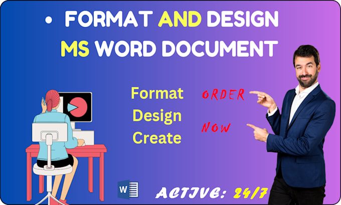 format, design, create, edit and type microsoft word ms word documents