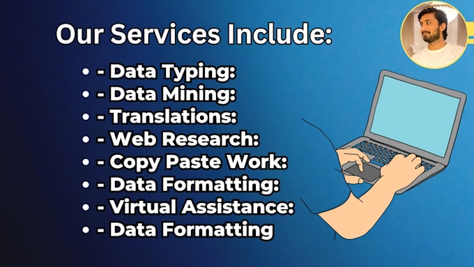 be your personal data entry operator
