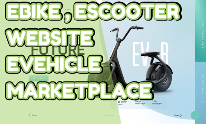 create escooter website, ebike website, evehicle marketplace website