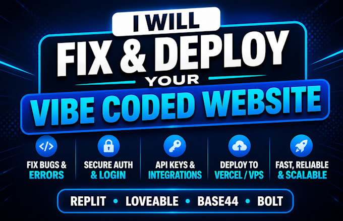 fix, debug and deploy your vibe coded lovable, bolt or replit app