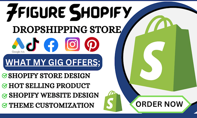 create 7 figure shopify dropshipping store or shopify dropshipping website