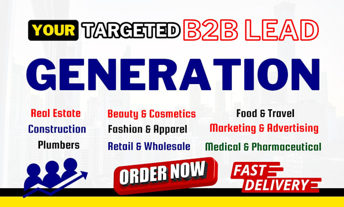 do b2b lead generation and email list building for any industry