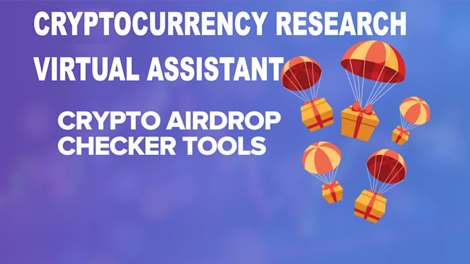 cryptocurrency airdrops research virtual assistant