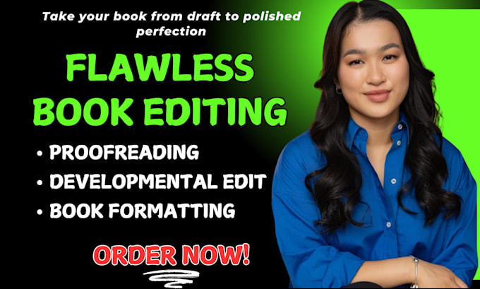 do developmental book editing, book formatting, proofread, memoir, fiction