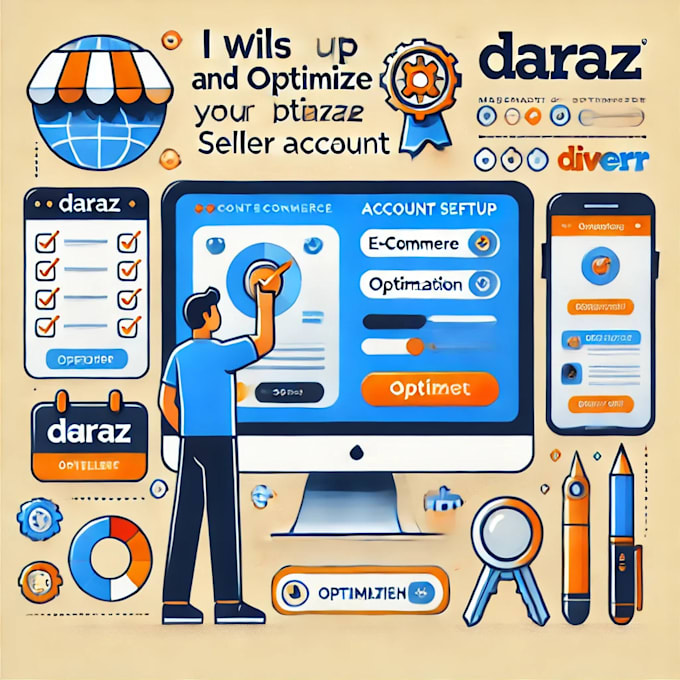 set up and optimize your daraz seller account