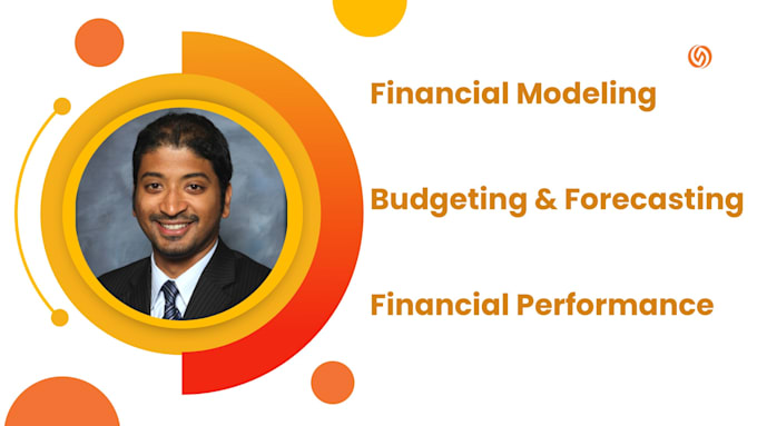 perform budgeting and forecasting and financial analysis
