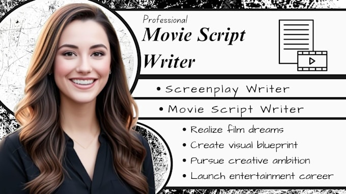 be your screenplay writer scriptwriter movie script feature film script writer