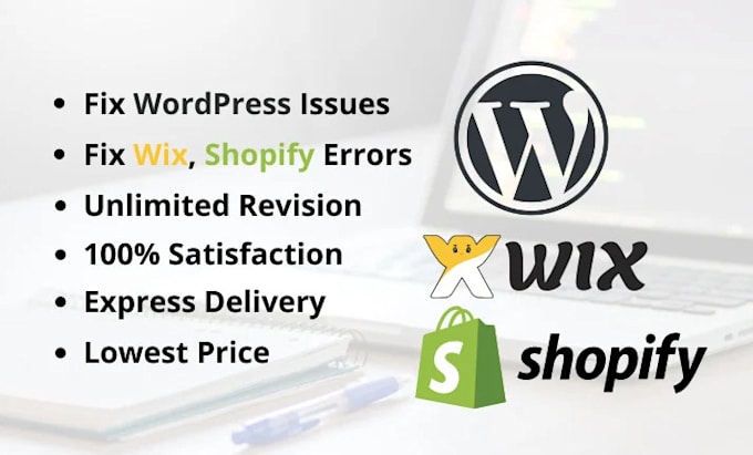 help in designing and fixing shopify or wordpress websites