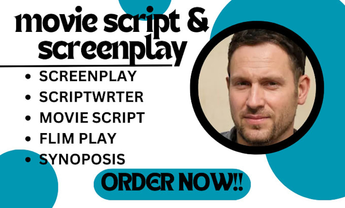 be your scriptwriter, movie script, screenplay, TV series, film script