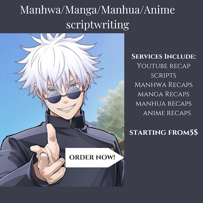 write engaging manhwa, manhua recap scripts in 24 hours