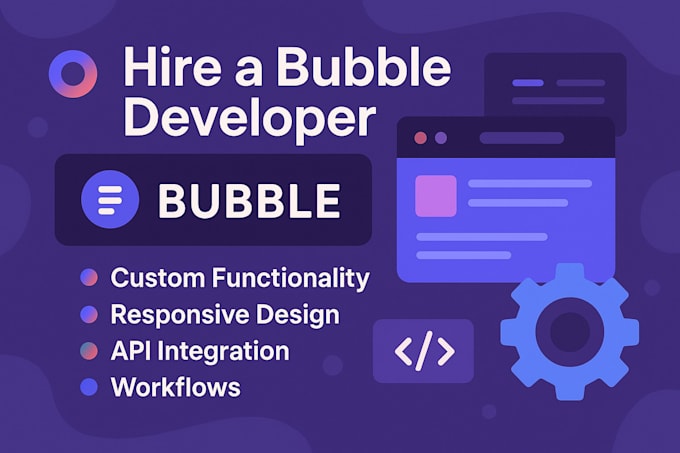be bubble io developer for marketplace, mvp, saas, CRM, and API integrations