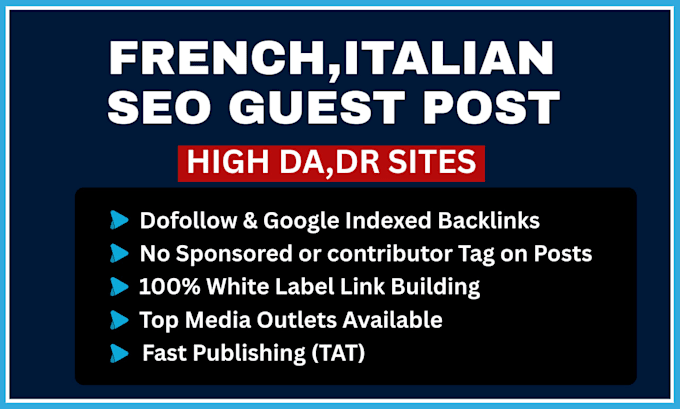 do french, italian guest post backlinks on french, italian sites