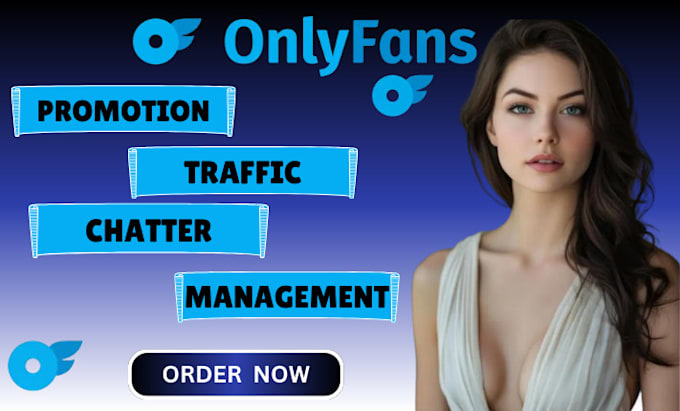 do onlyfans promotion chatter and onlyfans management