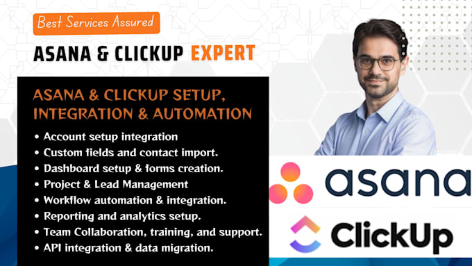 migrate, organize data, create reports, and build dashboards in clickup or asana