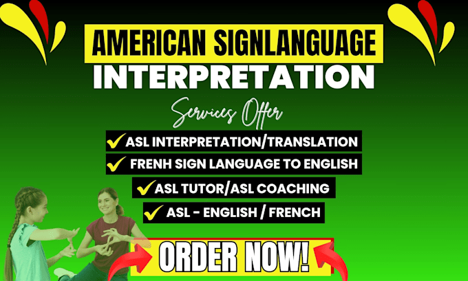 be your asl interpreter and sign language translator