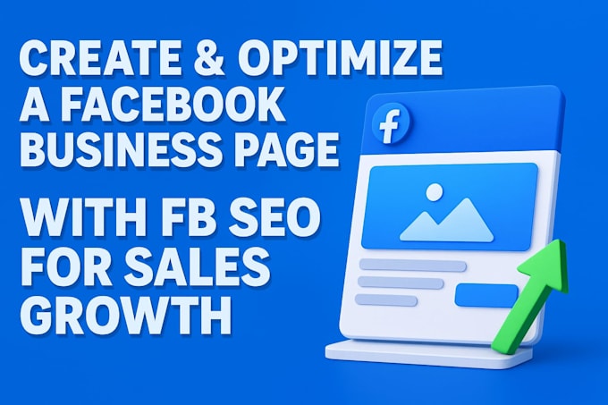 create and optimize a facebook business page with fb SEO for sales growth