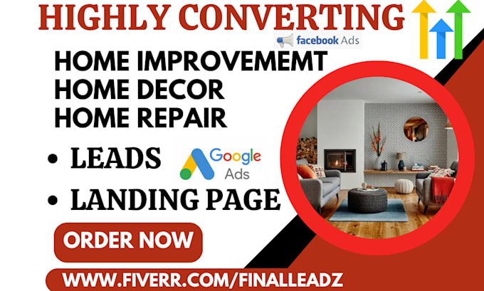 generate home decoration leads interior decor home improvement home repair leads