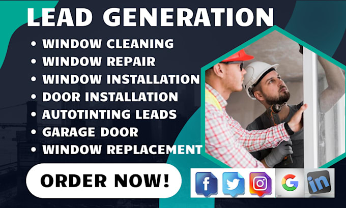 generate window cleaning window installation window repair garage door leads ads