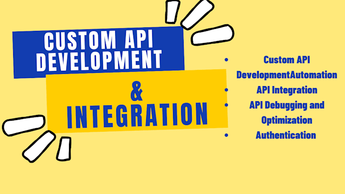 do seamless API  development and  integration