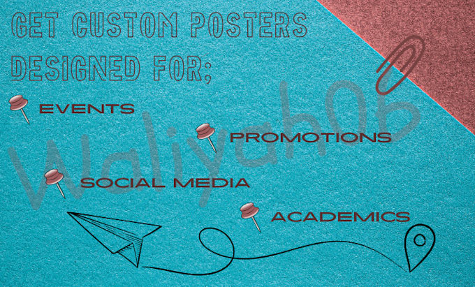 design a custom poster for you