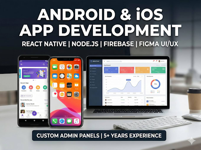 do mobile app development, android and ios app development