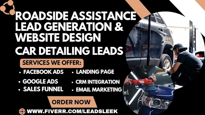 generate auto detailing leads car wrap detailing leads roadside assistance leads