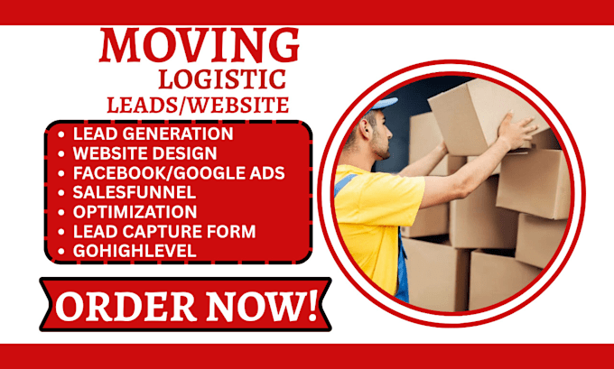 generate moving logistics leads moving company lead trucking ads on gohighlevel