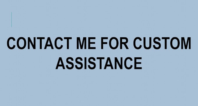 be your virtual or personal assistant
