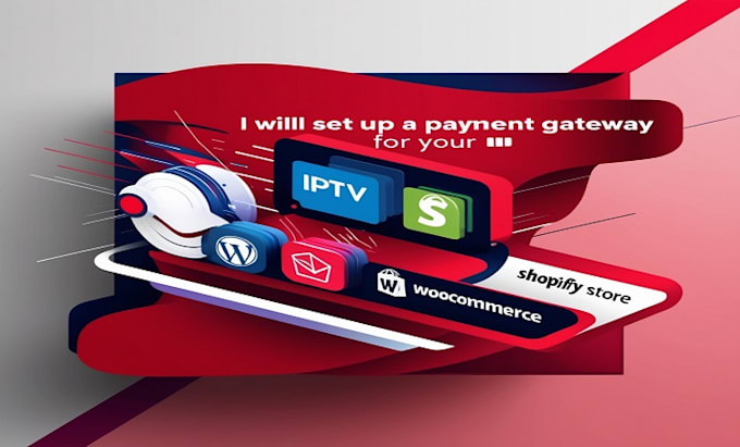 setup payment gateway for iptv wordpress woocommerce shopify store