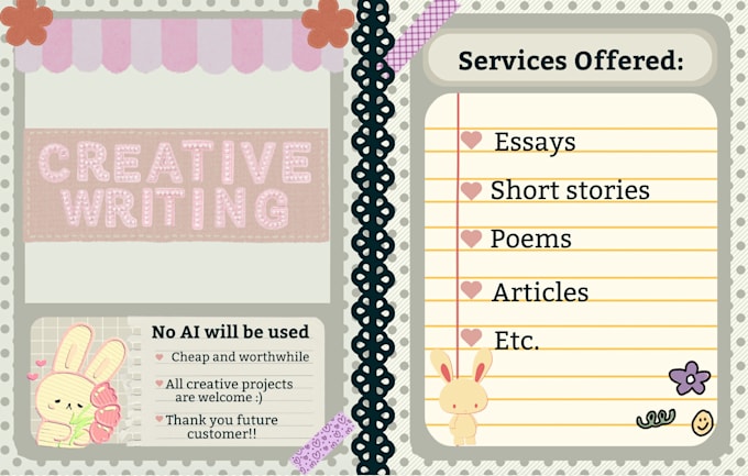 write an effective and imaginative writing piece for you