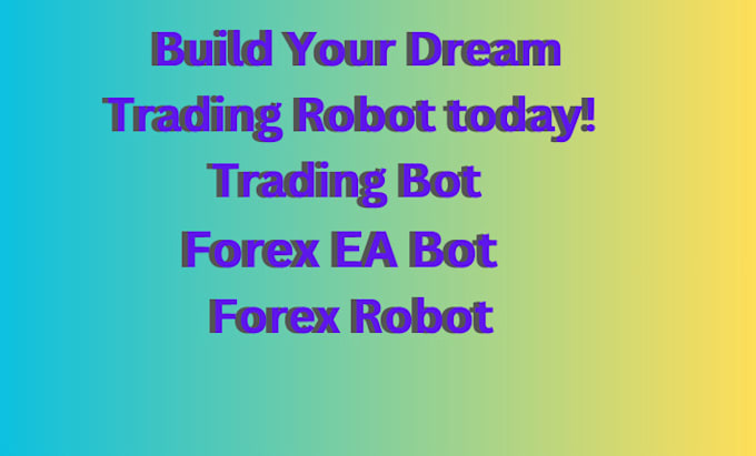 build effective trading robot forex ea trading bot in metatrader