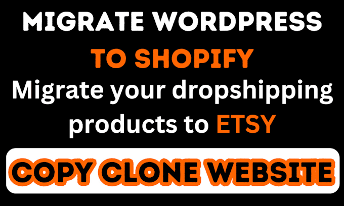 clone redesign migrate wordpress replicate squarespace godaddy to shopify site