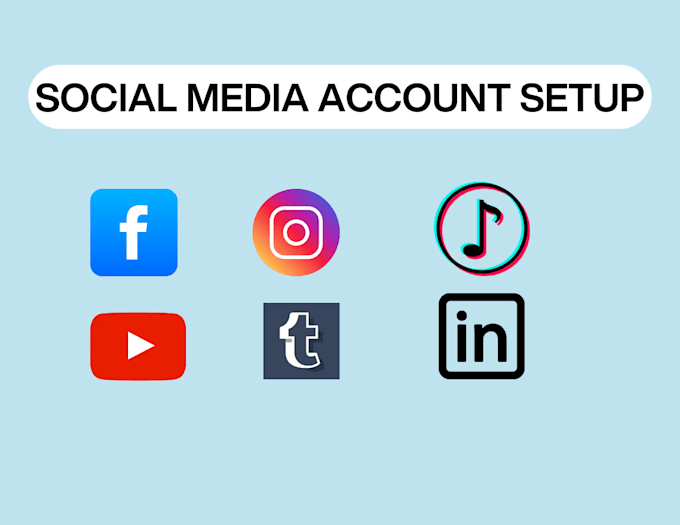 Create and setup social media accounts by Hassan_kiani122 | Fiverr