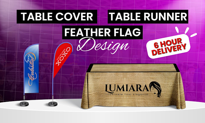 design table covers, table runners and feather flags in 12 hours