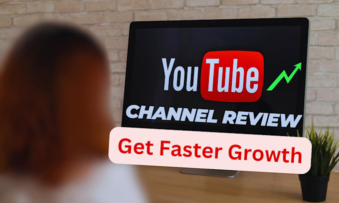 perform youtube review, strategy consultation and help growth as a coach
