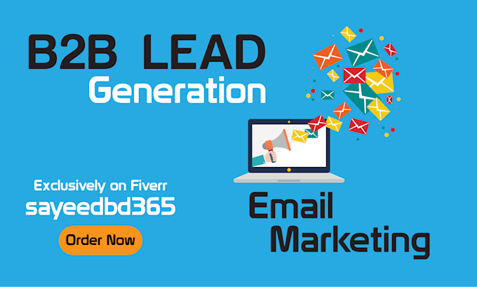 Provide high quality targeted b2b leads for any industry by Sayeedbd365 ...