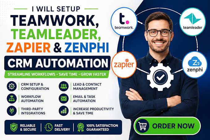 set up teamwork, teamleader, zapier and zenphi CRM automation