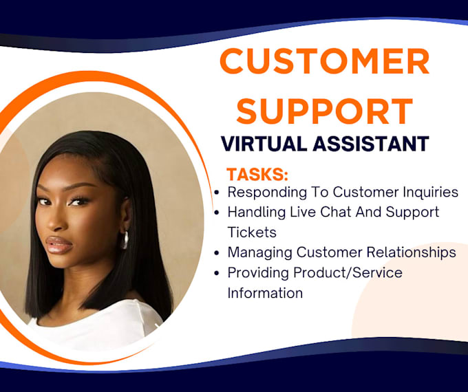 provide virtual customer service support and assistant
