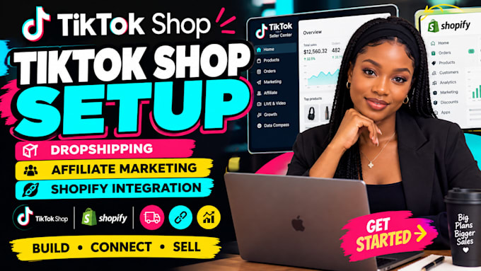 do tiktok shop setup, dropshipping, affiliate marketing and shopify integration