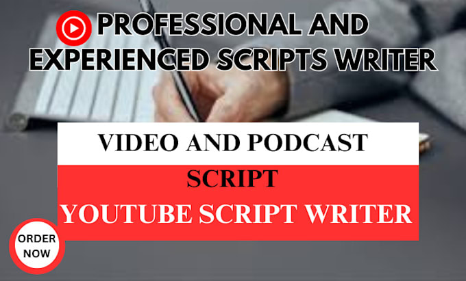 be tv series youtube script writer, video script movie scriptwriting film script