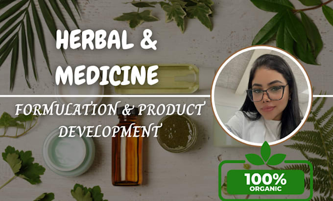 be formulation chemist for herbal remedies, pharma products