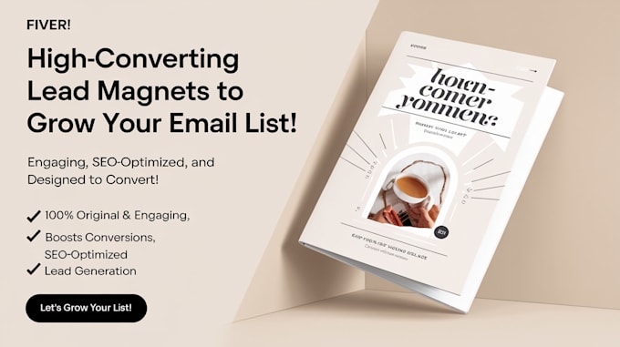 create lead magnets to grow your email list