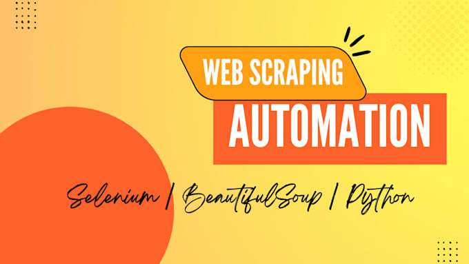 develop python web scraping bots and automation scripts
