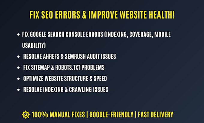 fix search console ahref semrush errors and technical SEO issues