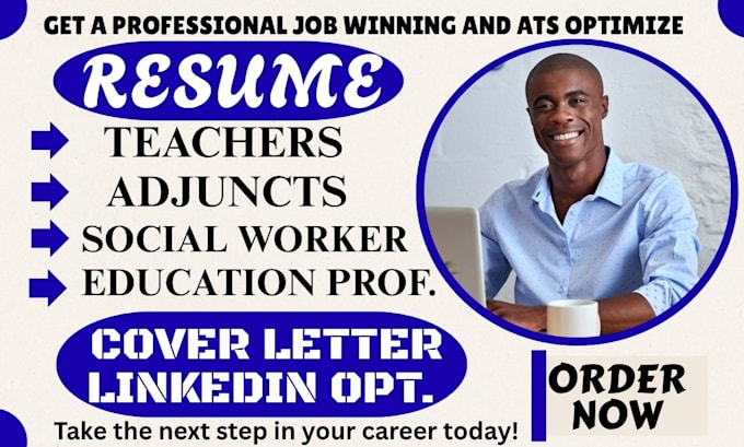 craft an ats optimized resume for teachers, professors, and social workers