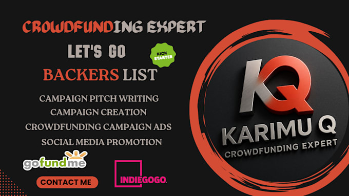 promote crowdfunding campaign to active backers gofundme kickstarter indiegogo