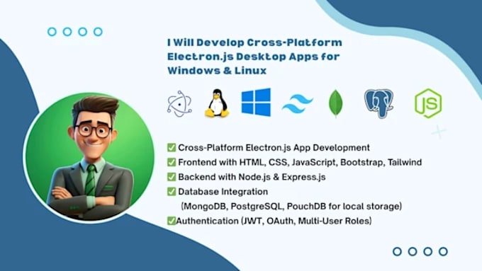 develop a windows and linux desktop app with electron js