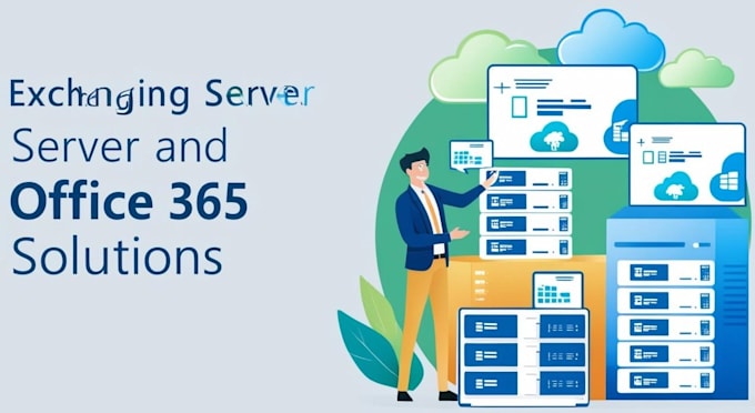 manage and maintain your exchange server and office 365