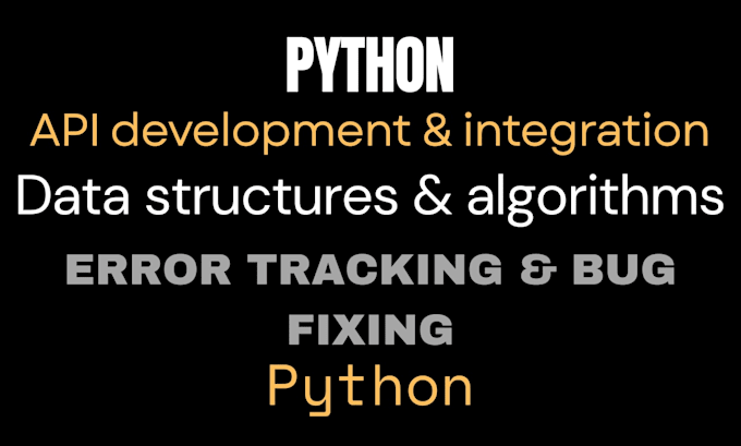 be your python developer