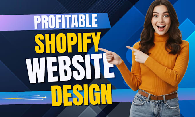 do shopify ecommerce website development, shopify store design and redesign